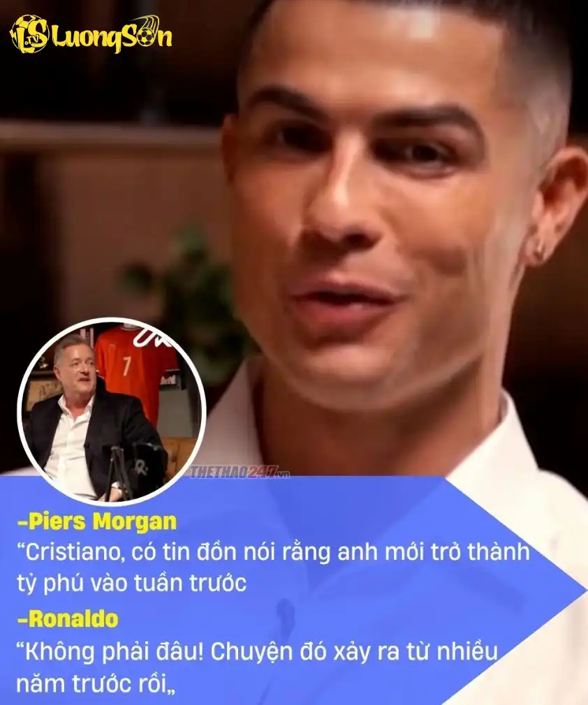 Ronaldo thừa nhận bản thân đã trở thành tỉ phú từ nhiều năm trước